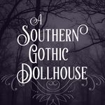 @southerngothicdollhouse