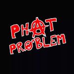 @phatproblem