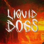 @liquid.dogs