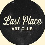 @lastplaceartclub