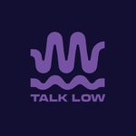 @talklowfest