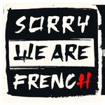 @sorrywearefrench